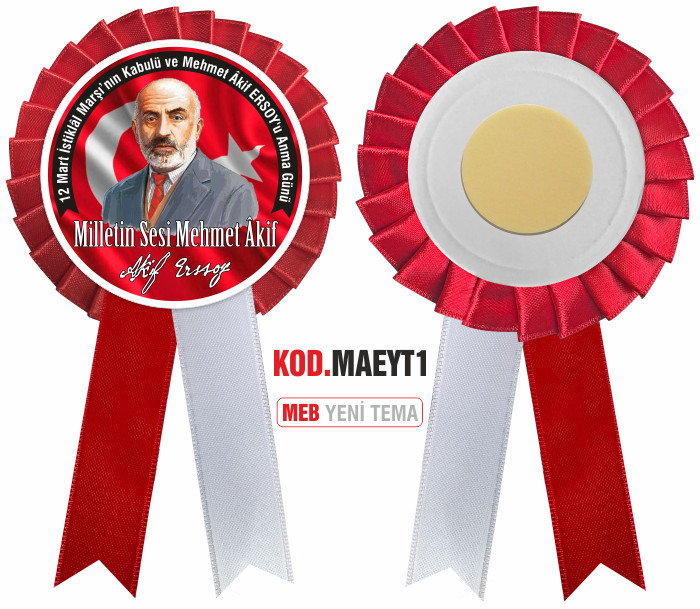 12 Mart stiklal Mar'nn Kabul ve Mehmet Akif Ersoy'u Anma Saten Yaka Kokart