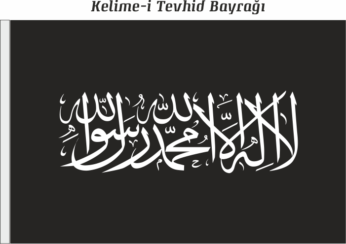Kelime-i Tevhid Bayra�� - Siyah Kelime-i Tevhid Bayra��