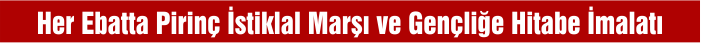 Pirin� �stiklal Mar�� - Pirin� Gen�li�e Hitabe ( Tamam� Asit �ndirme )