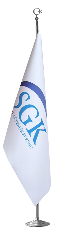 SGK - T.C. Sosyal G�venlik Kurumu (SGK) Bayrak ve Flamalar�
